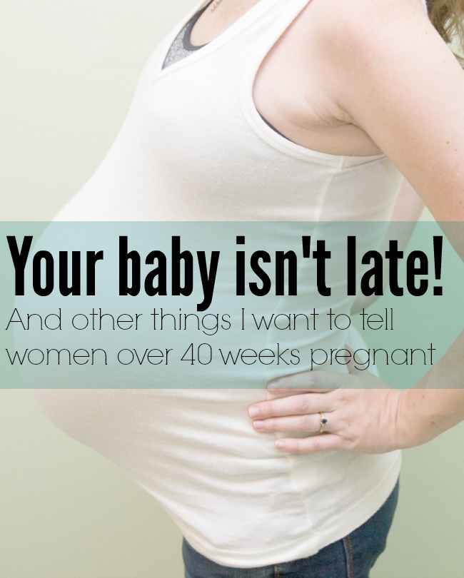 An Open Letter To The Pregnant Ladies Who Have Watched Their Due Date Come And Go Naptime Chai