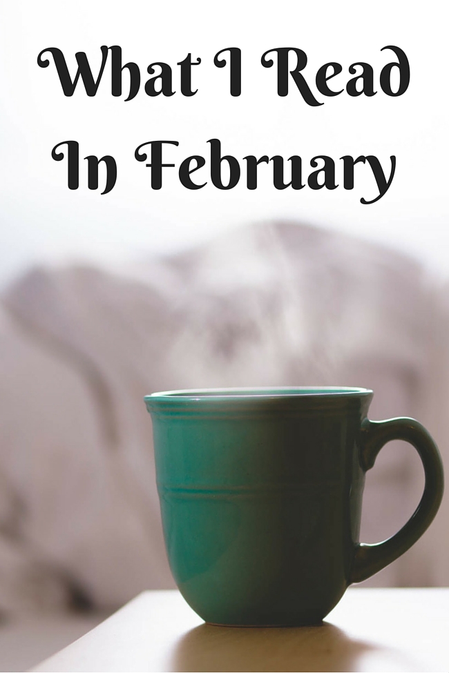 What I Read in February