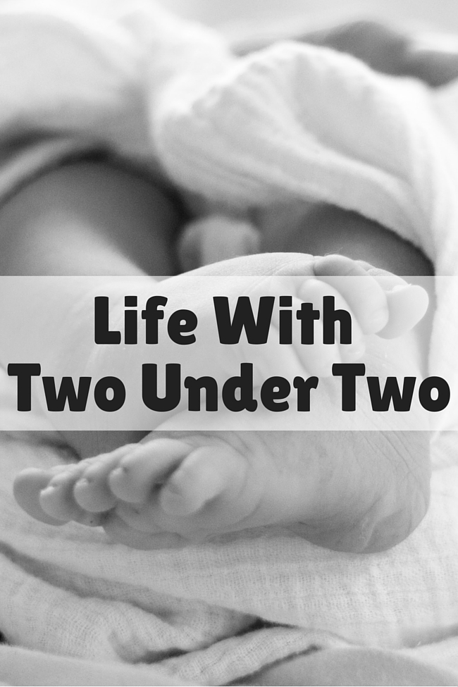 What life is like with two kids under two years old