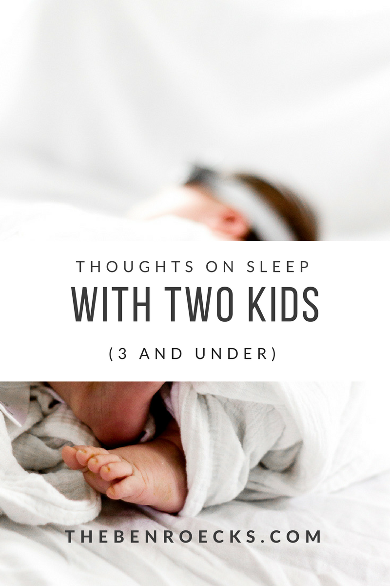 Thoughts on Sleep Training with Two Kids (3 and Under)