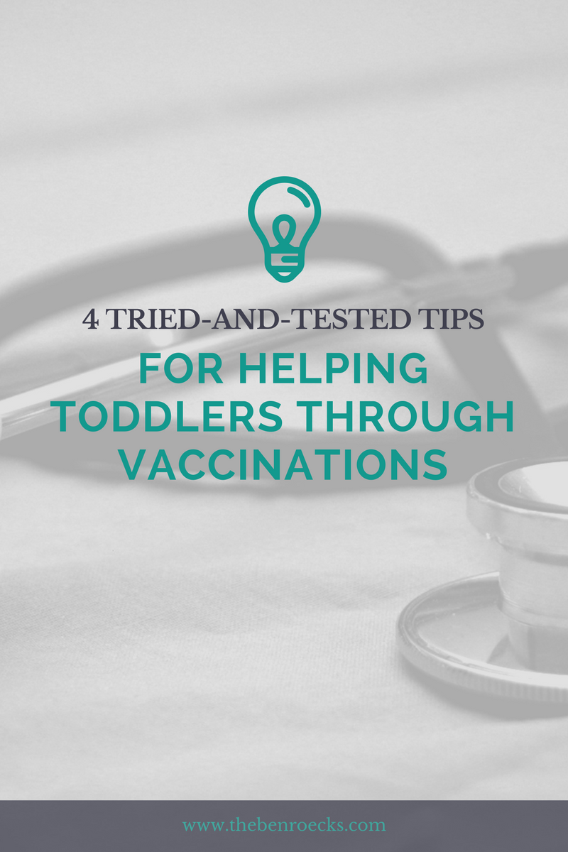 4 Tips For Helping Toddlers Through Vaccinations