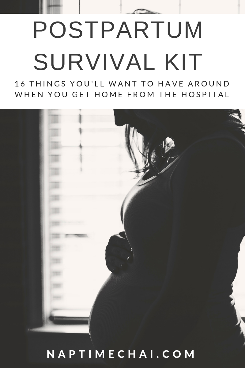 Postpartum Survival Kit: 16 things you'll want to have around when you get home from the hospital!