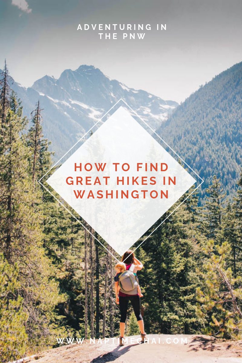 How To Find Great Hikes in Washington