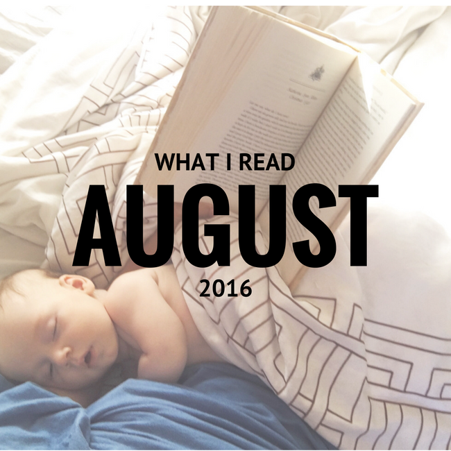 What I Read in August