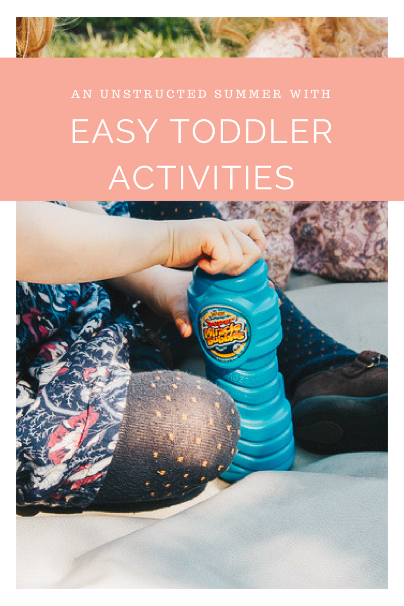 Fun activities for toddlers this summer!